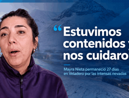 Trabajadora de Veladero destaca las condiciones y el acompañamiento recibido durante el temporal de nieve