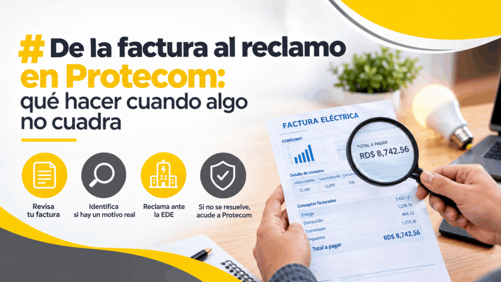 De la factura al reclamo en Protecom: qué hacer cuando algo no cuadra